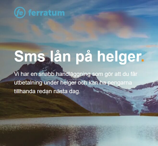 SMS lån direkt: Ferratum erbjuder lån på helger.