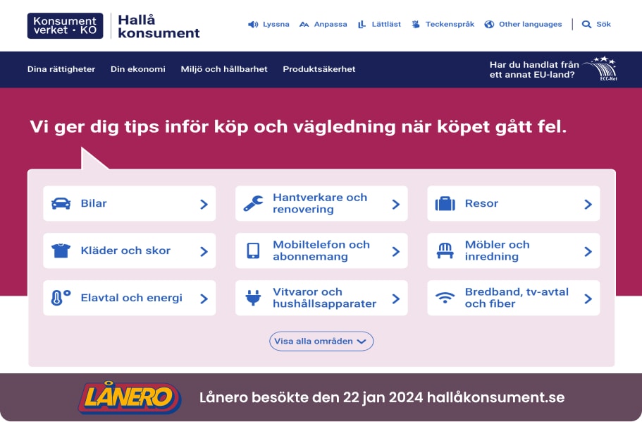 Lånero använder HallaKonsument.se för konsumentråd i bilar, renovering, resor, kläder, mobilabonnemang, möbler, elavtal, vitvaror och bredband.