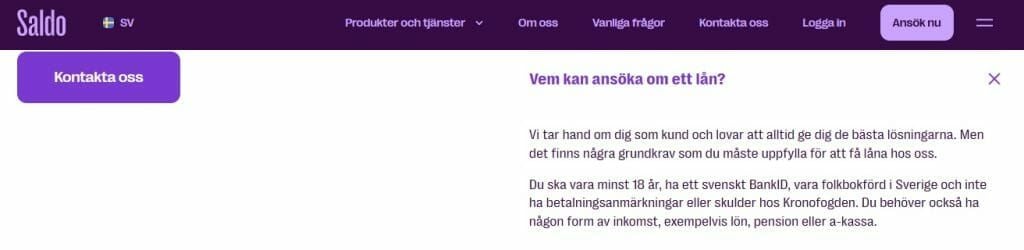 Saldo anger att du kan låna med a-kassa hos dem.