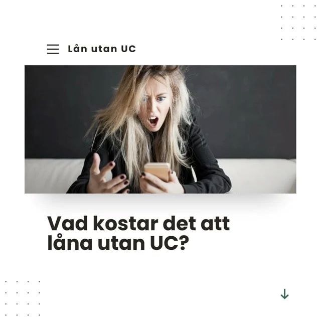 Vad kostar det att låna pengar utan UC?
